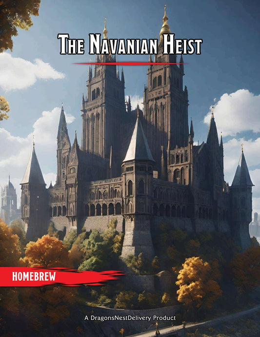 The Navanian Heist